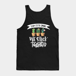 Cactus We Stick Together 5th Grade Teacher Back To School Tank Top